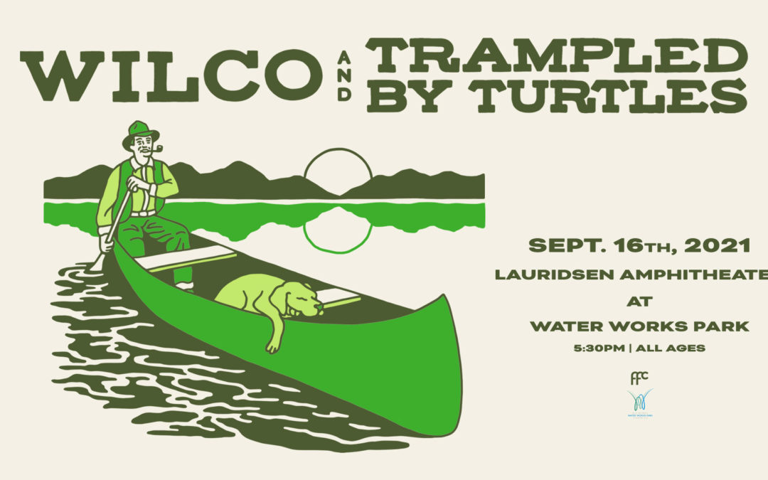 Wilco & Trampled By Turtles
